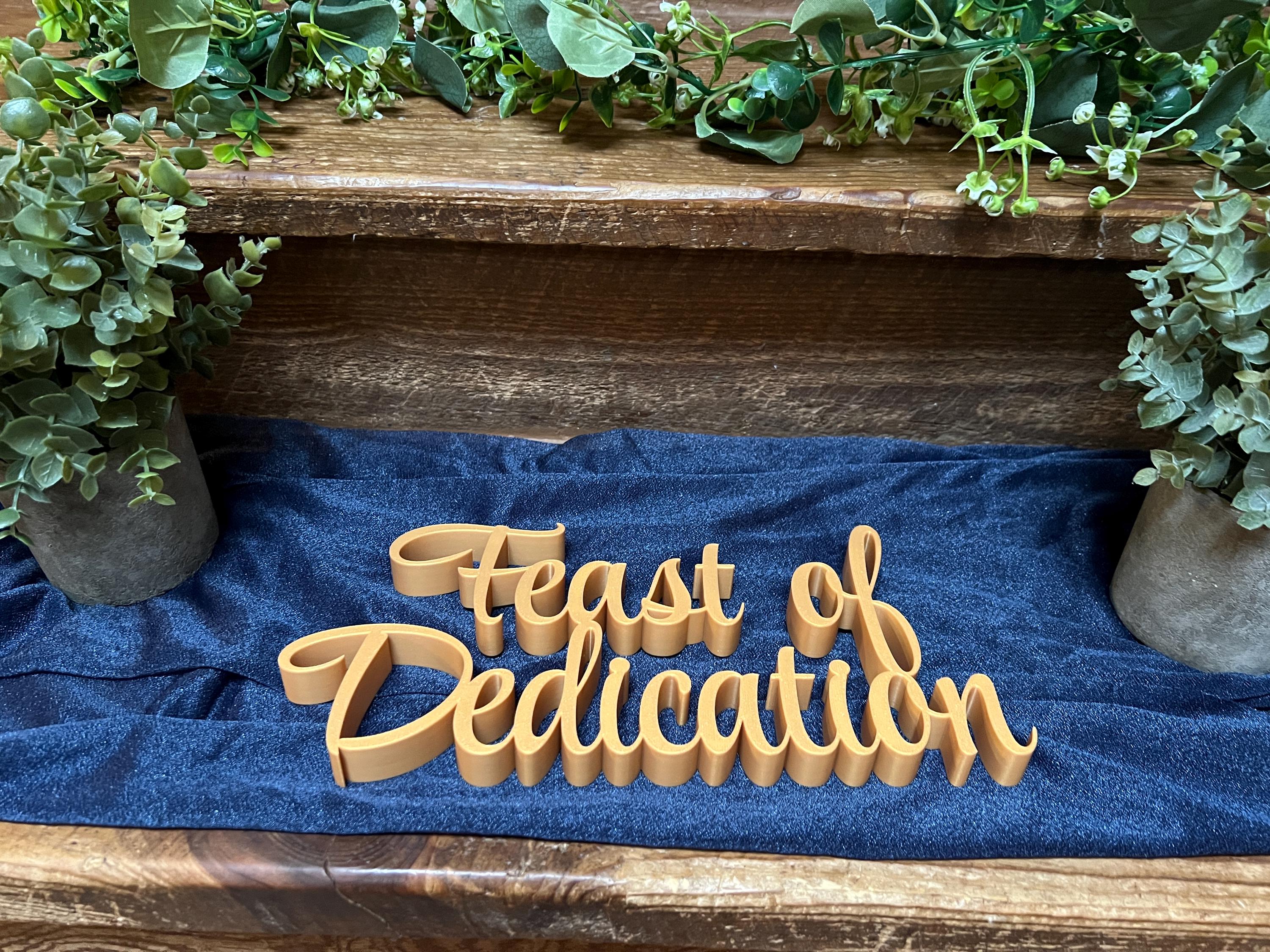 Feast of Dedication Freestanding Sign Decor