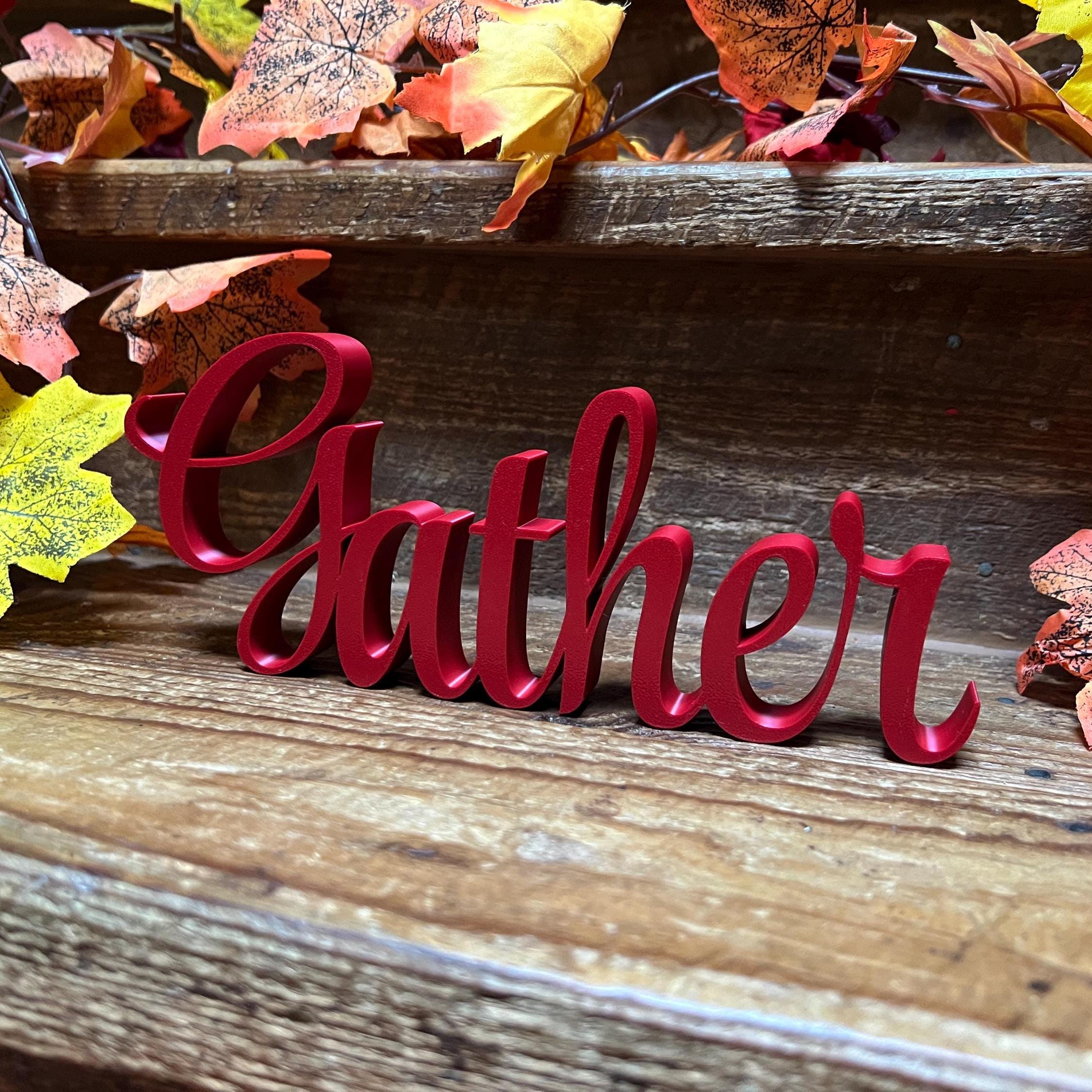 Gather Freestanding Sign Decor | Gather 3D Name Sign | Thanksgiving Decor | Sukkot Decor |