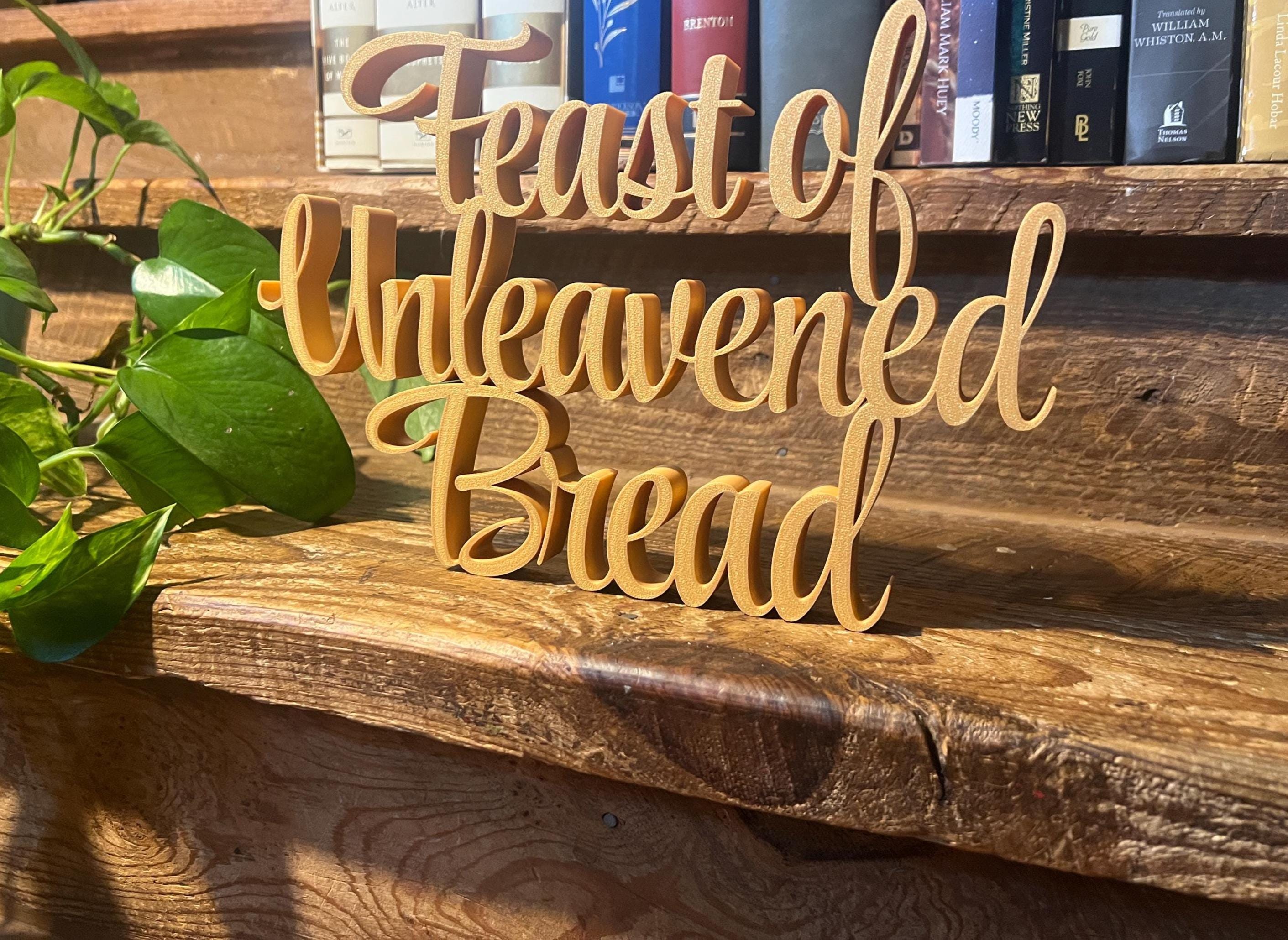 Feast of Unleavened Bread Freestanding Sign Decor