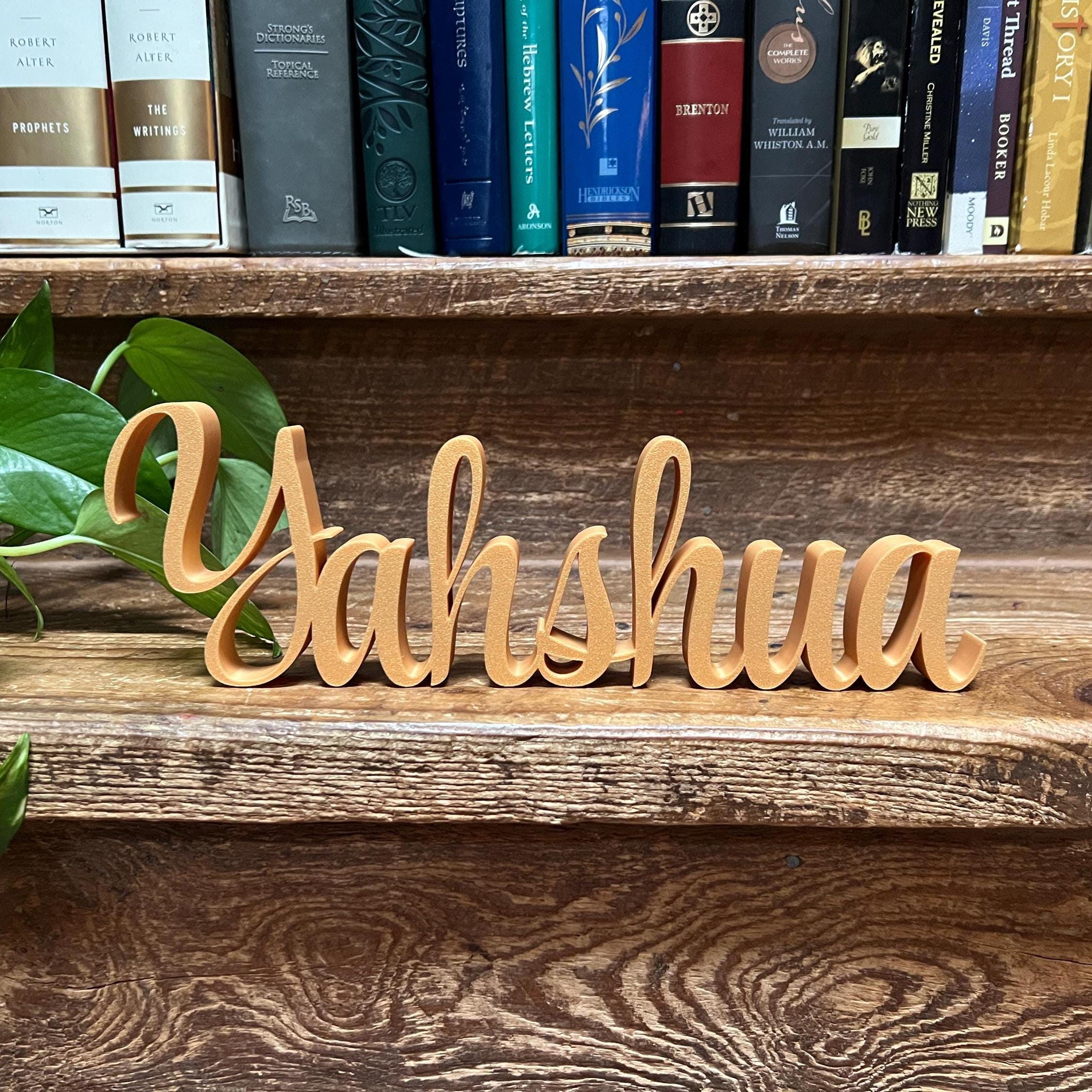 Yahshua Freestanding Sign Decor | 3D Name | Scriptural Decoration | Artful Christian | Torah | Set Apart Home