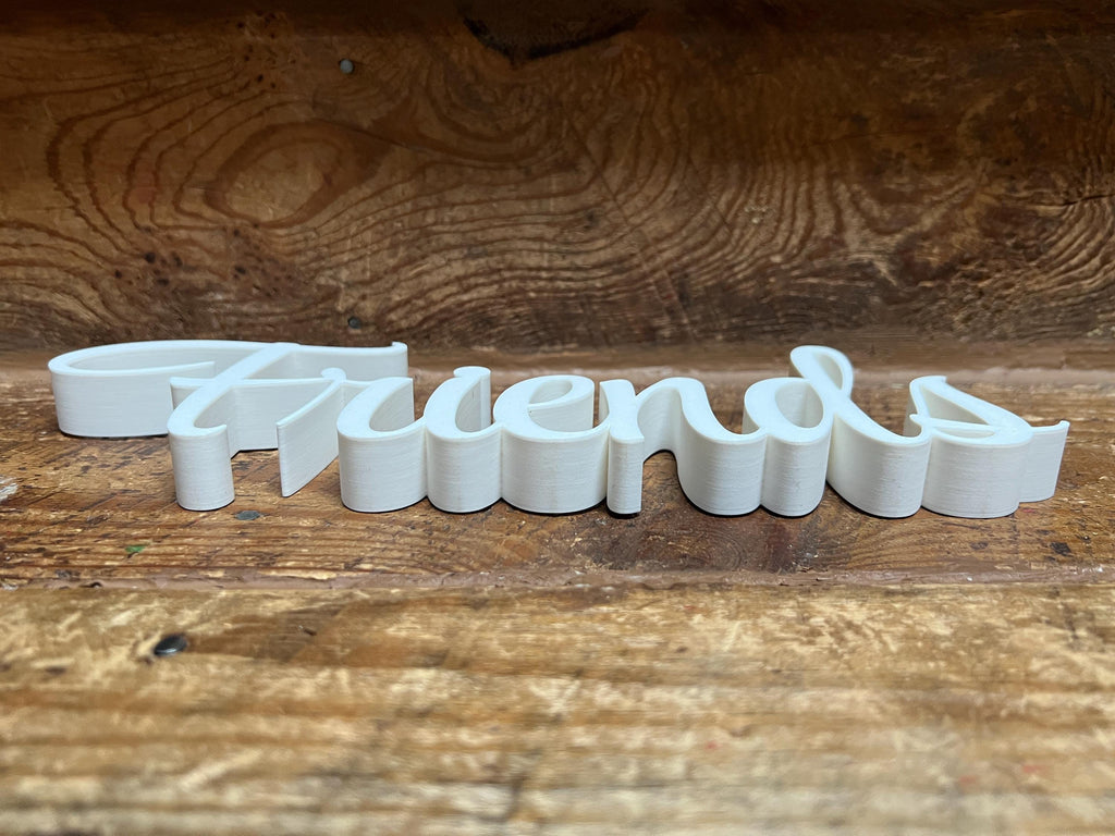 Friends Freestanding Sign Decor