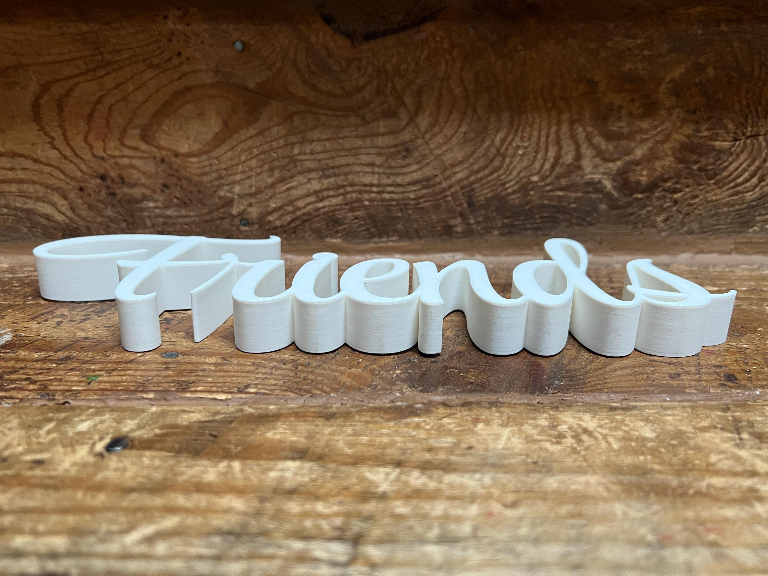 Friends Freestanding Sign Decor