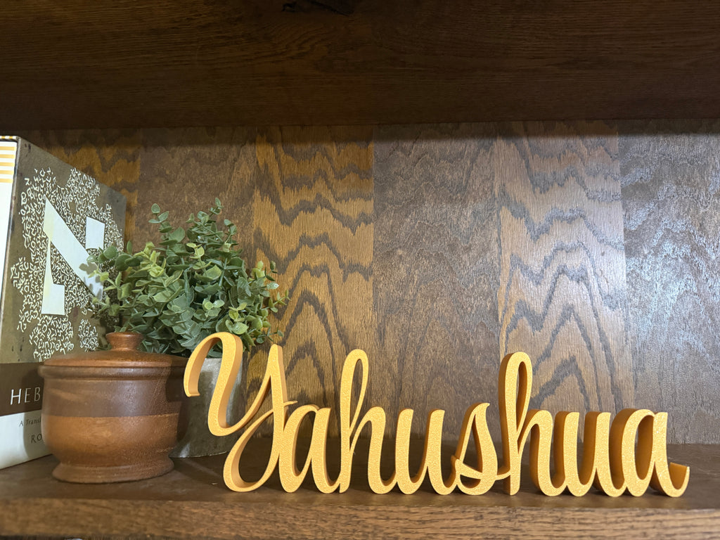 Yahushua Freestanding Sign Decor