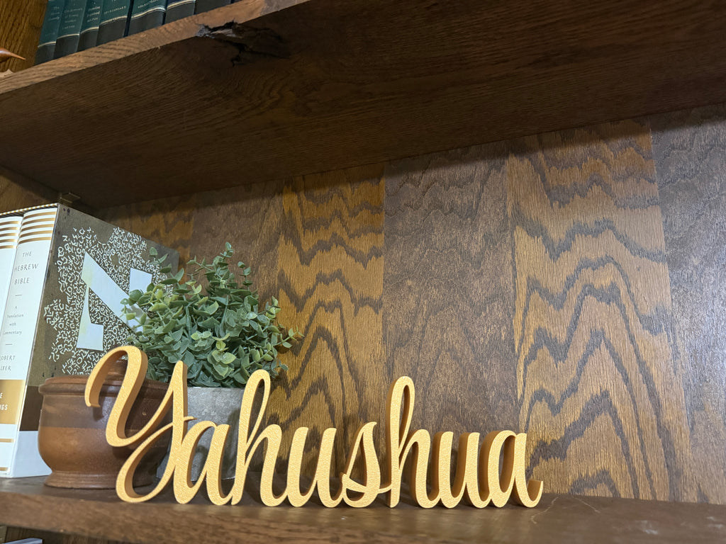 Yahushua Freestanding Sign Decor