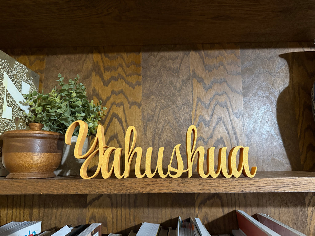 Yahushua Freestanding Sign Decor