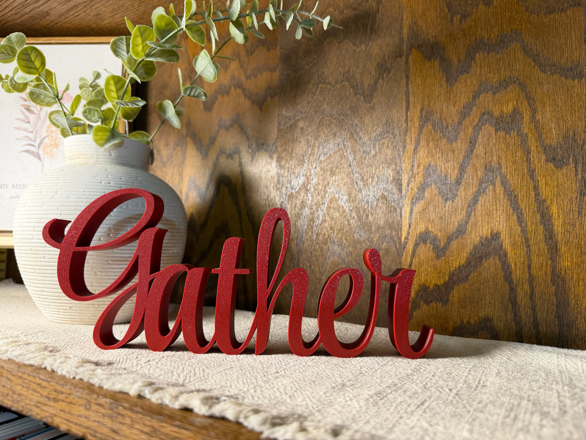 Gather Freestanding Sign Decor