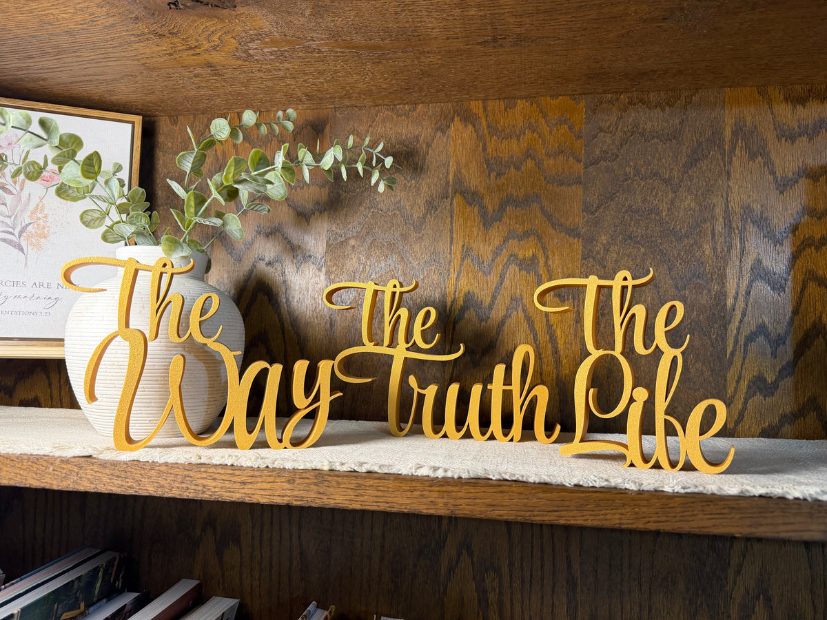 The Way Freestanding Sign Decor | The Way The Truth The Life Bundle