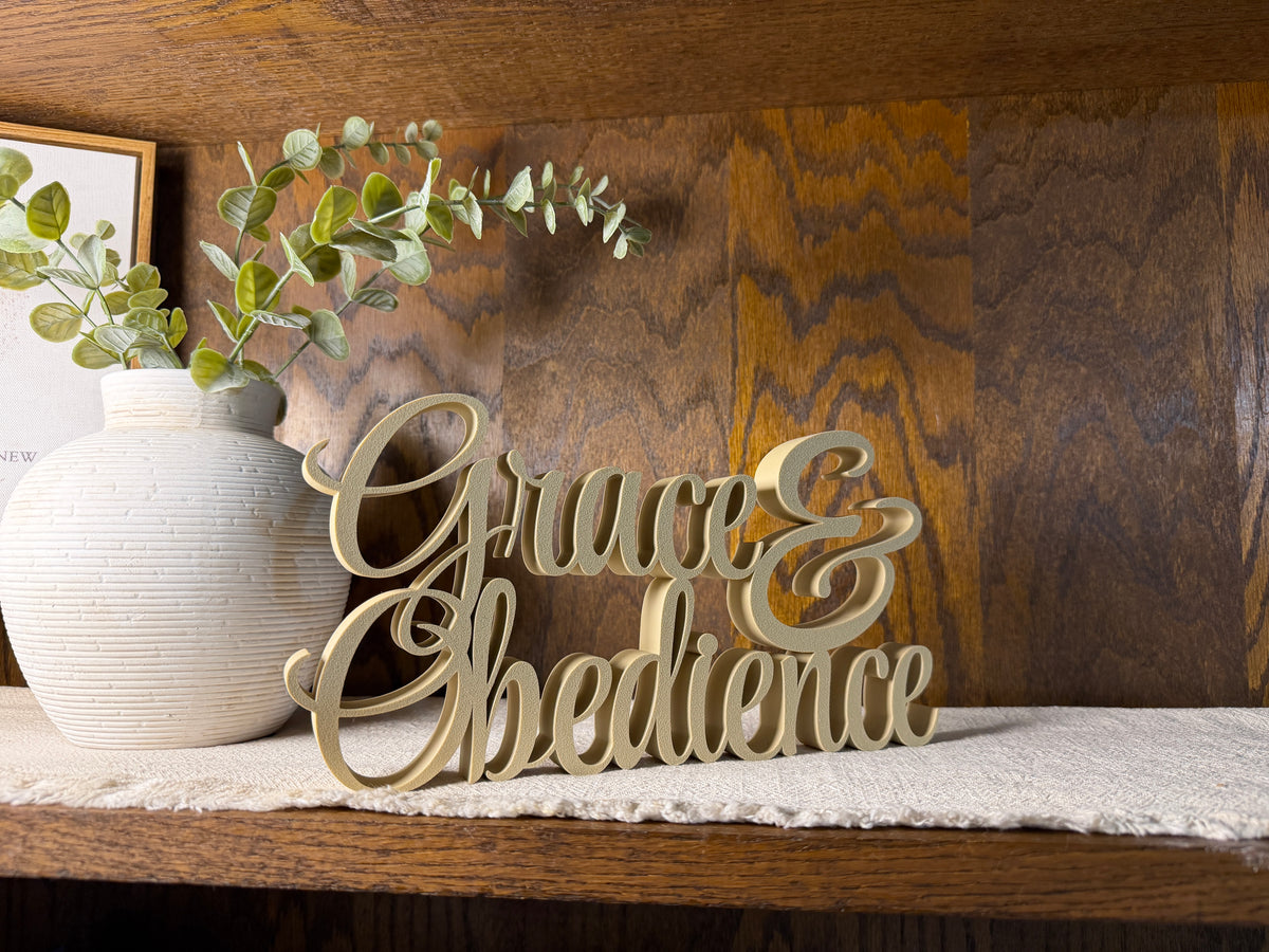 Grace & Obedience Freestanding Sign Decor