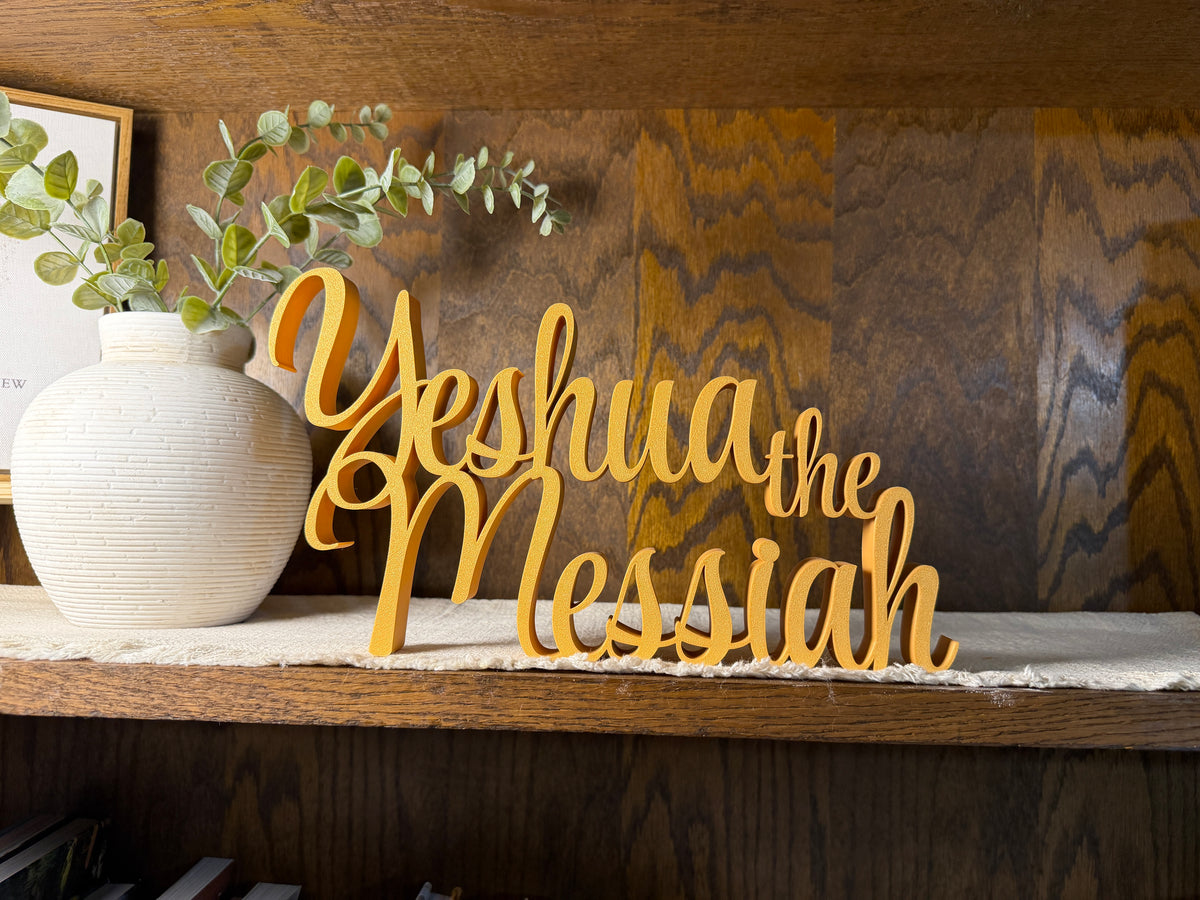 Yeshua Messiah Freestanding Sign Decor