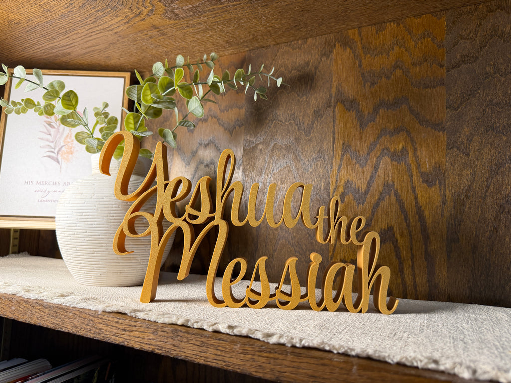 Yeshua Messiah Freestanding Sign Decor