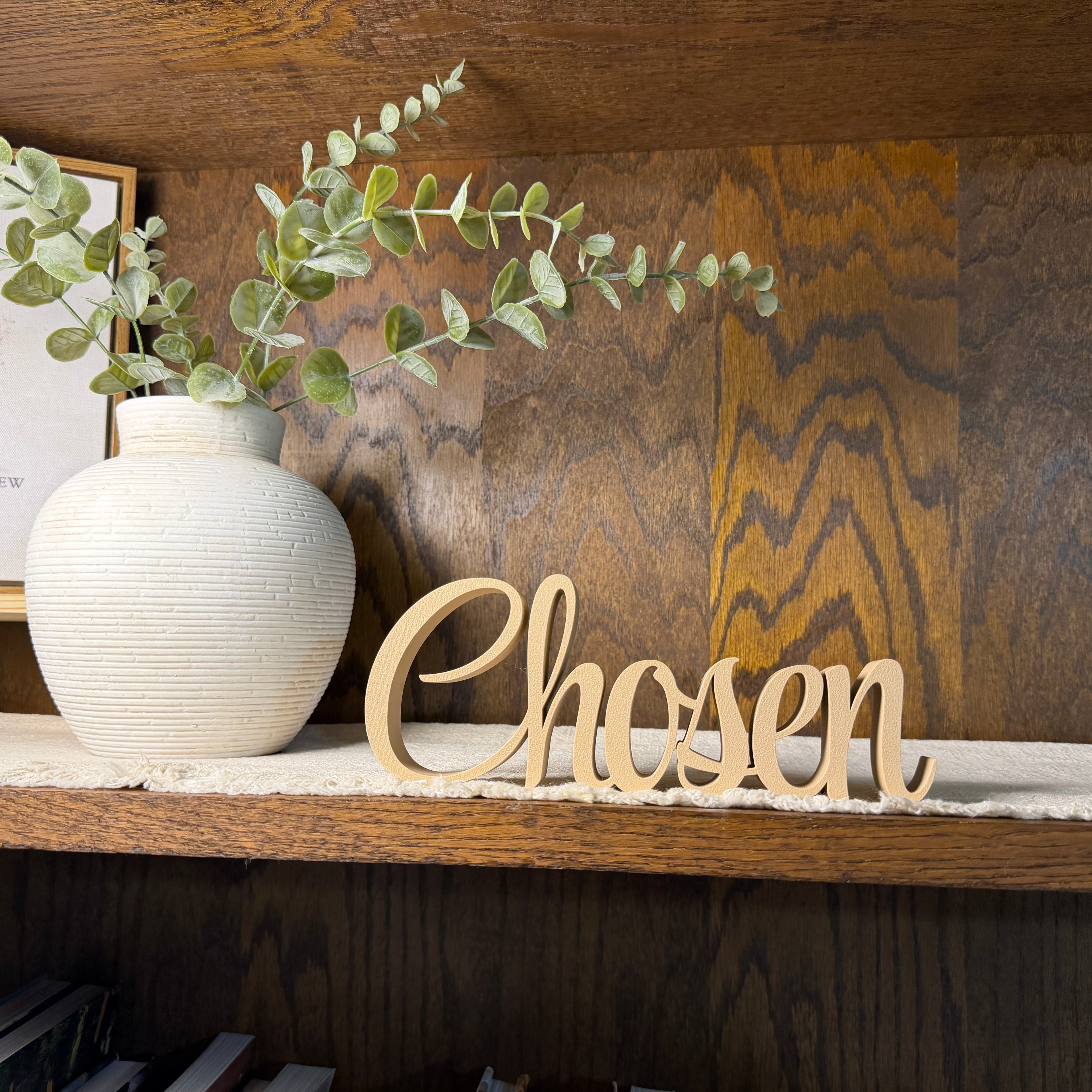 Chosen Freestanding Sign Decor