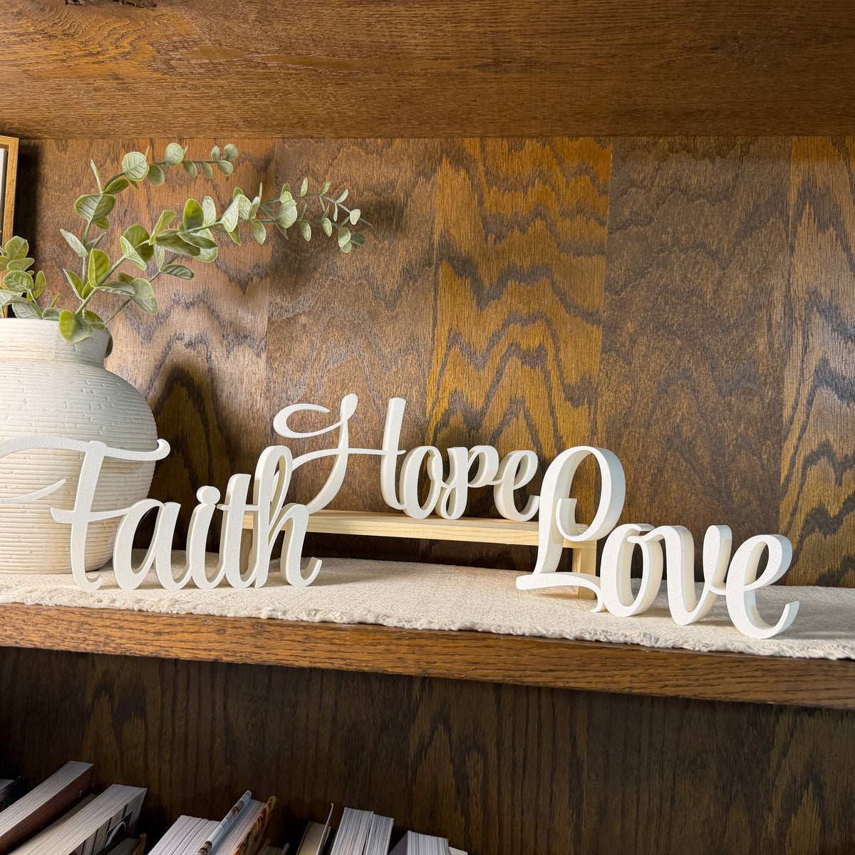 Faith Hope Love Freestanding Sign Decor
