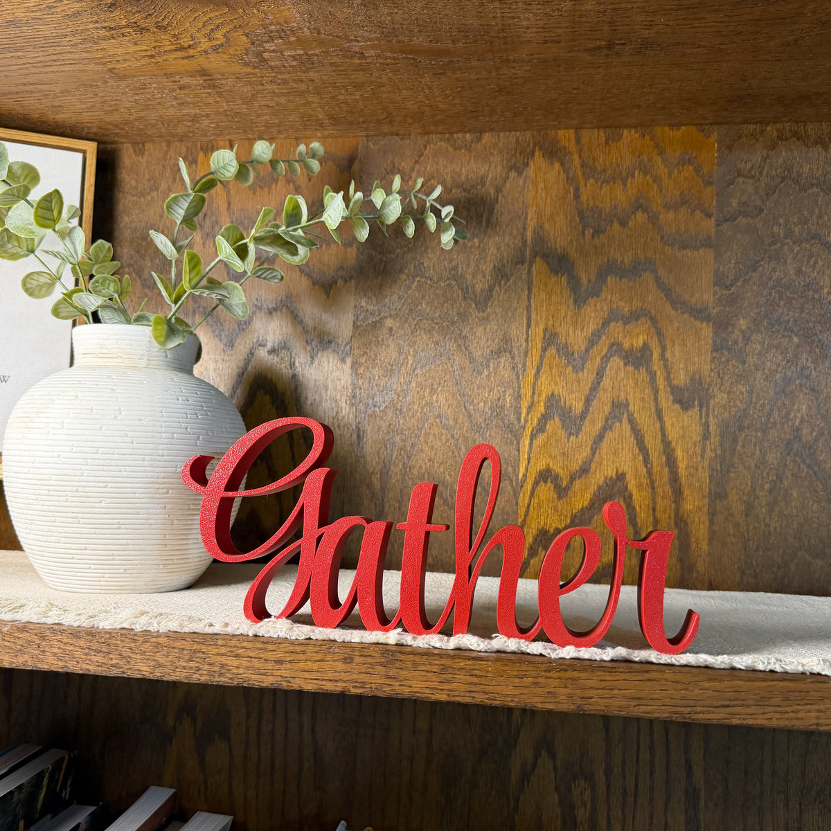 Gather Freestanding Sign Decor