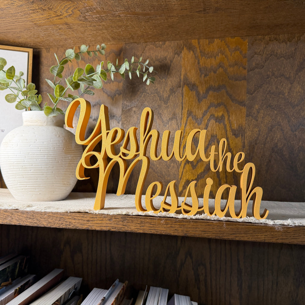 Yeshua Messiah Freestanding Sign Decor