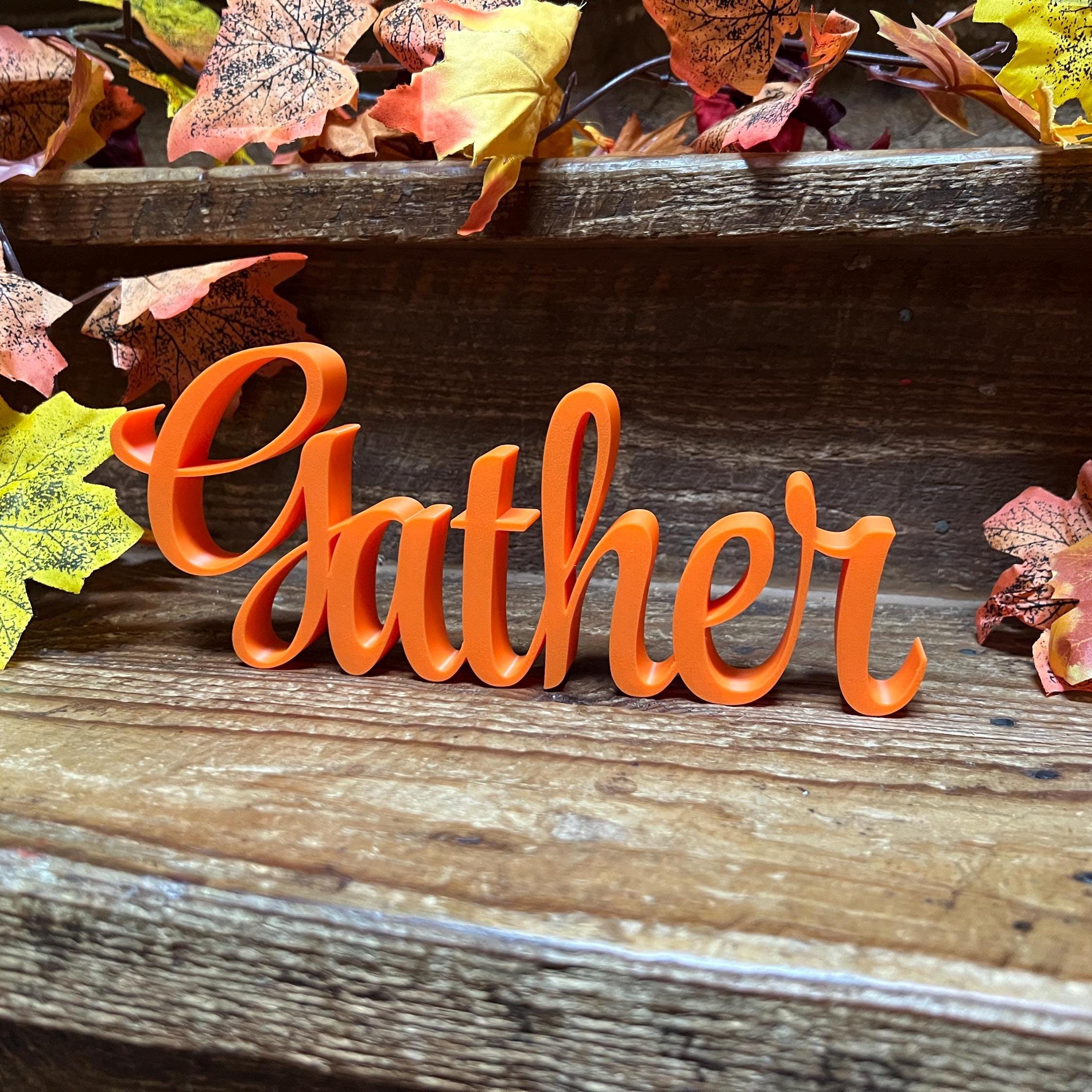 Gather Freestanding Sign Decor | Gather 3D Name Sign | Thanksgiving Decor | Sukkot Decor |