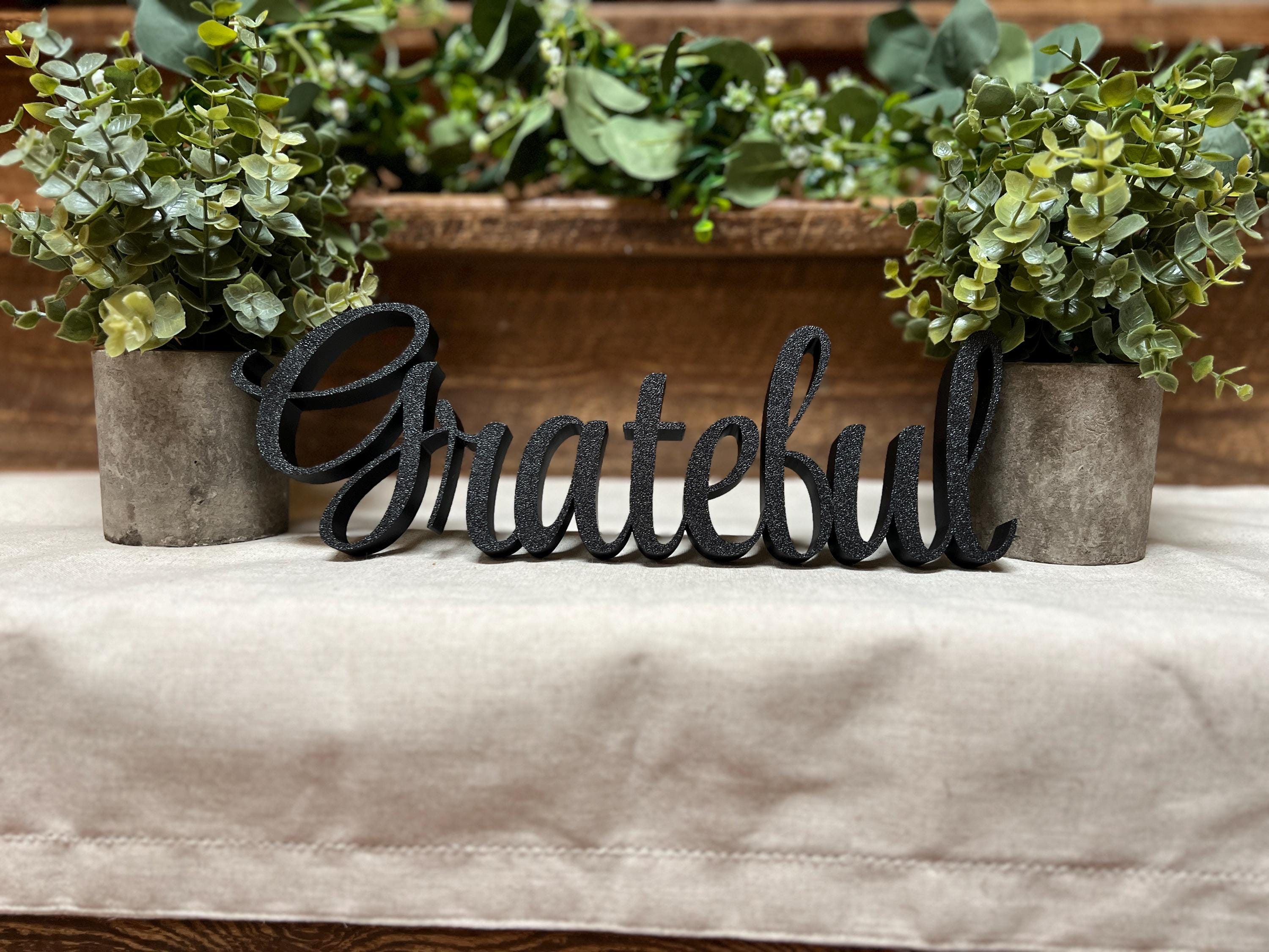 Freestanding Grateful Sign Decor