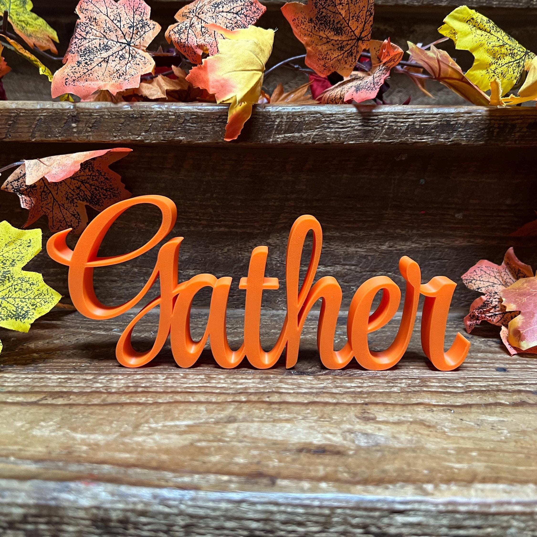 Gather Freestanding Sign Decor | Gather 3D Name Sign | Thanksgiving Decor | Sukkot Decor |