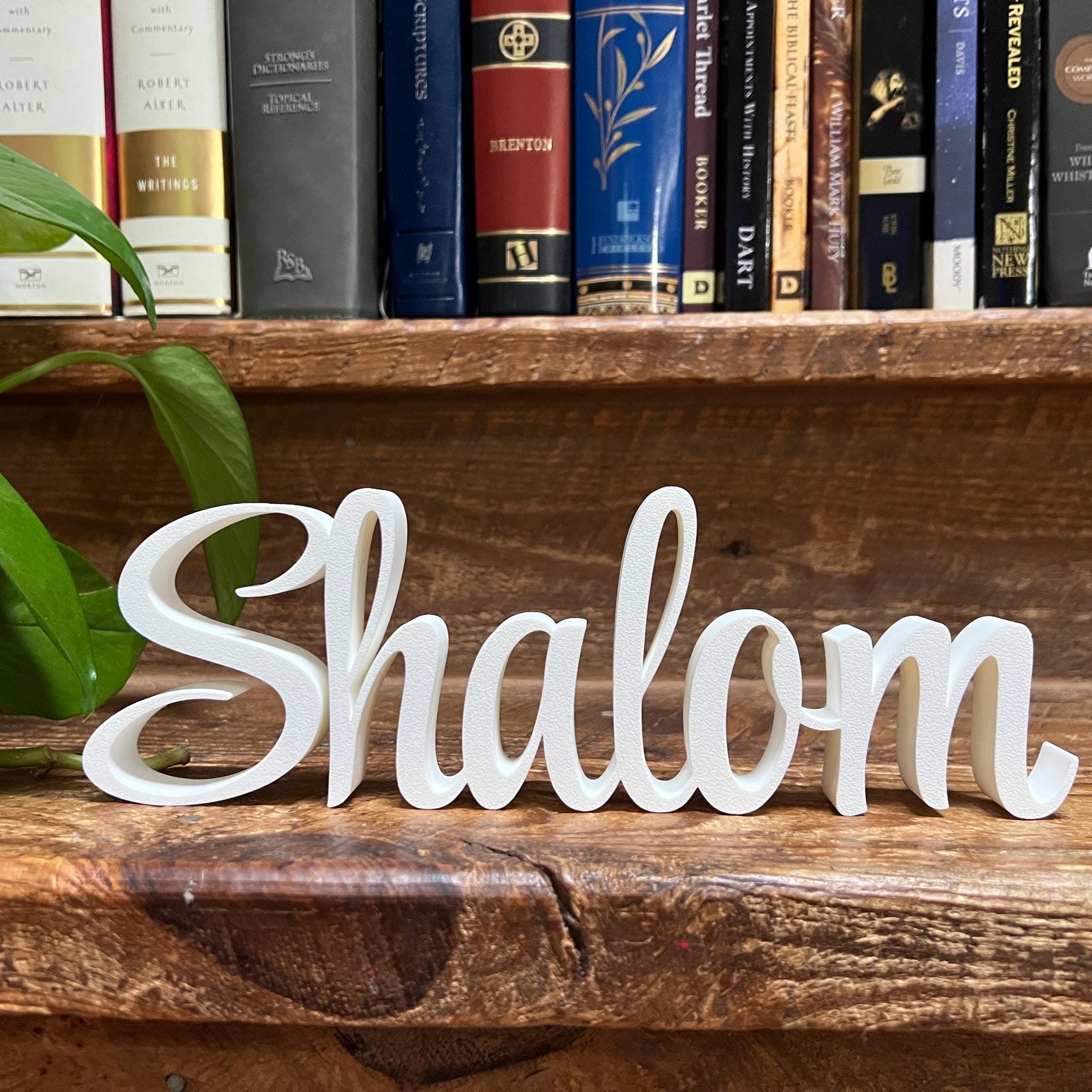 Shalom Peace Freestanding Sign Decor | Shabbat Shalom Bundle Available