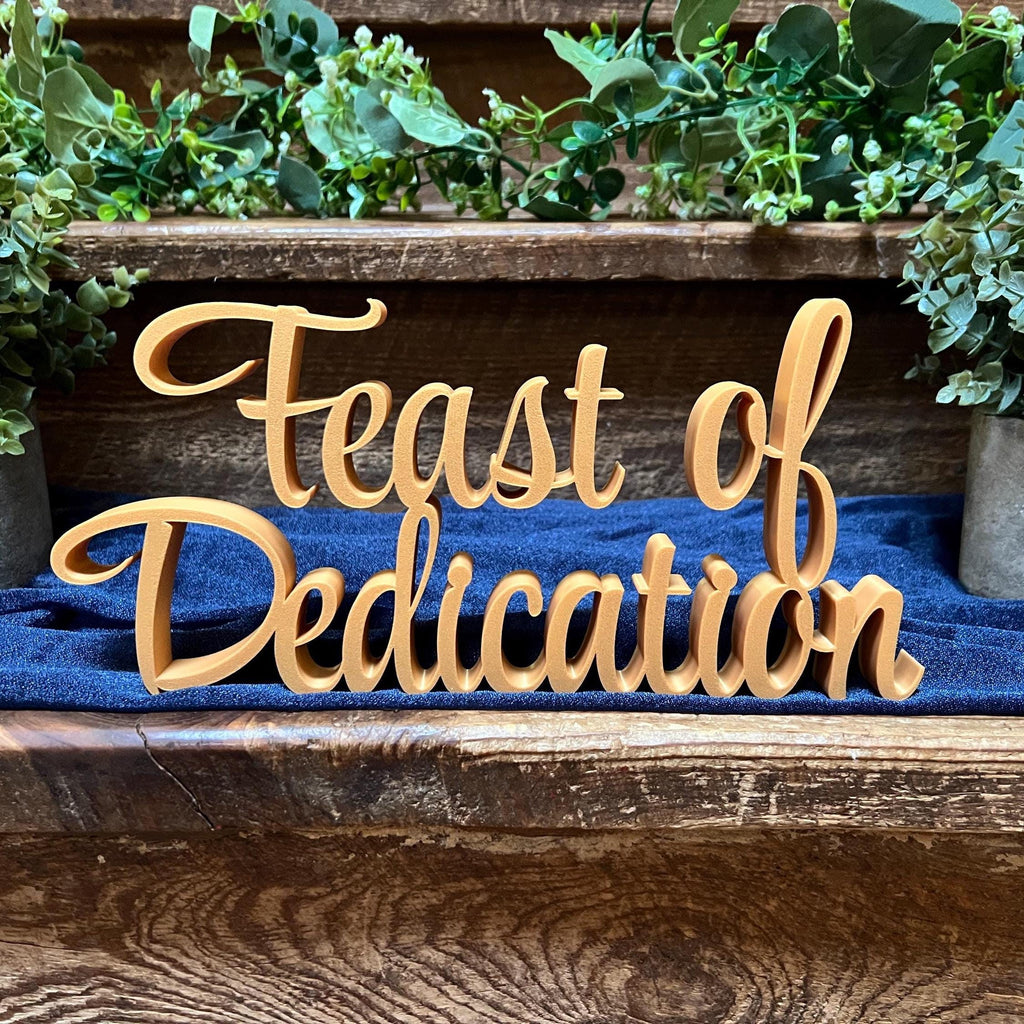 Feast of Dedication Freestanding Sign Decor