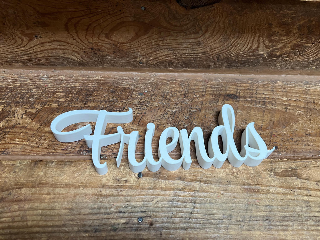 Friends Freestanding Sign Decor