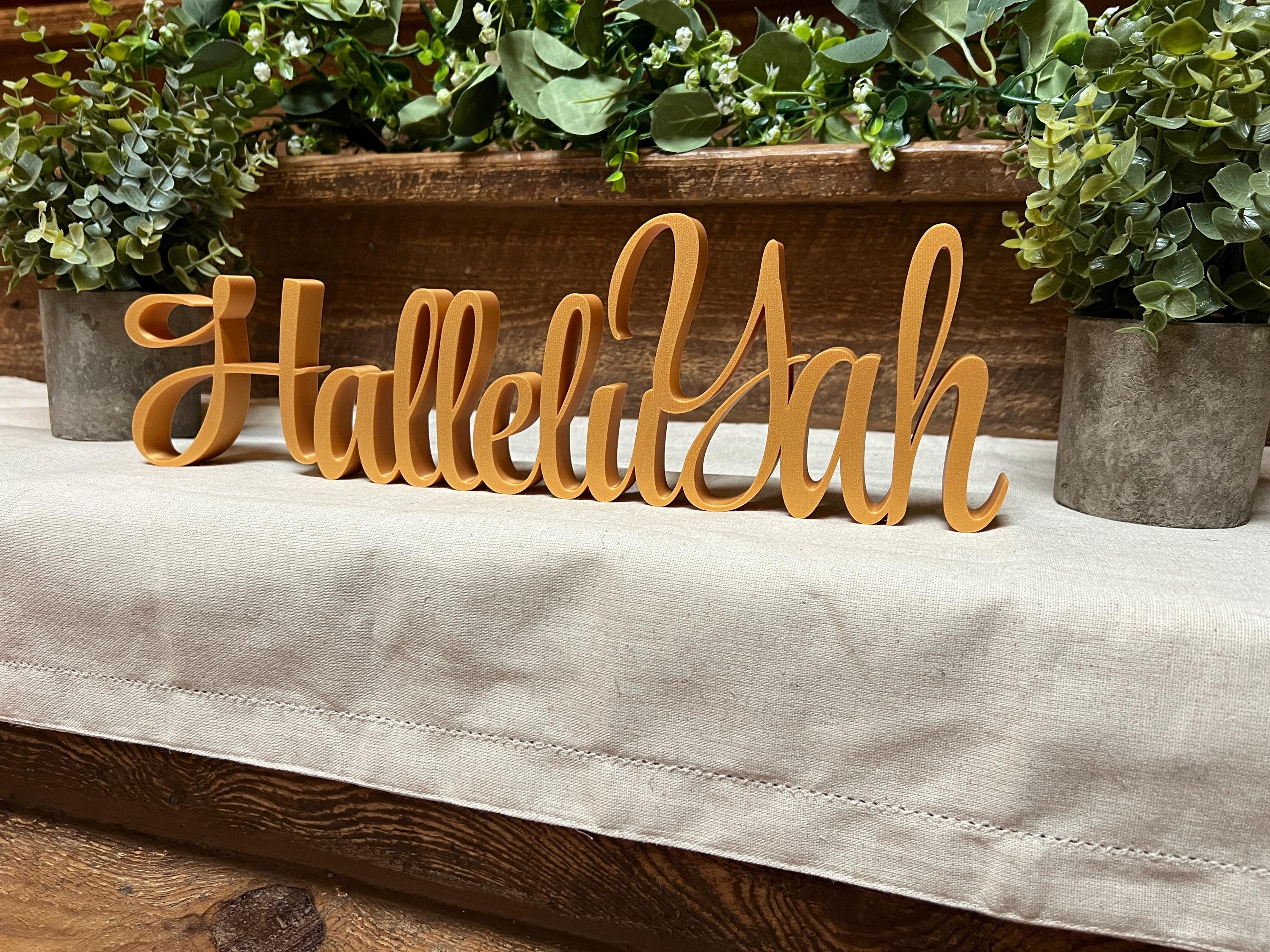 HalleluYah Freestanding Sign Decor