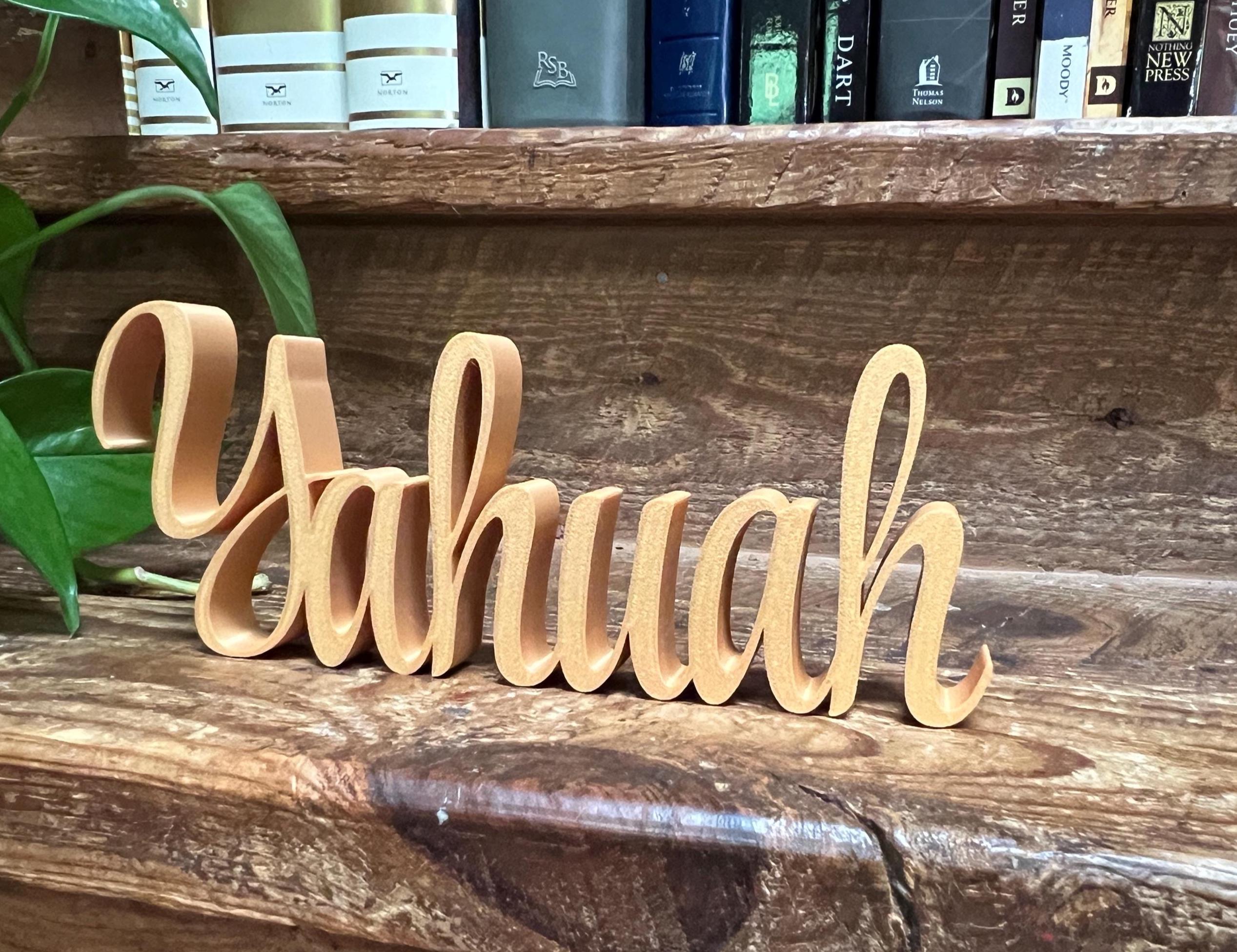 Yahuah Freestanding Sign Decor | Yahuah 3D Name Sign | Yahuah Decoration | YHWH YH WH