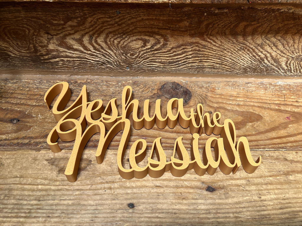 Yeshua Messiah Freestanding Sign Decor