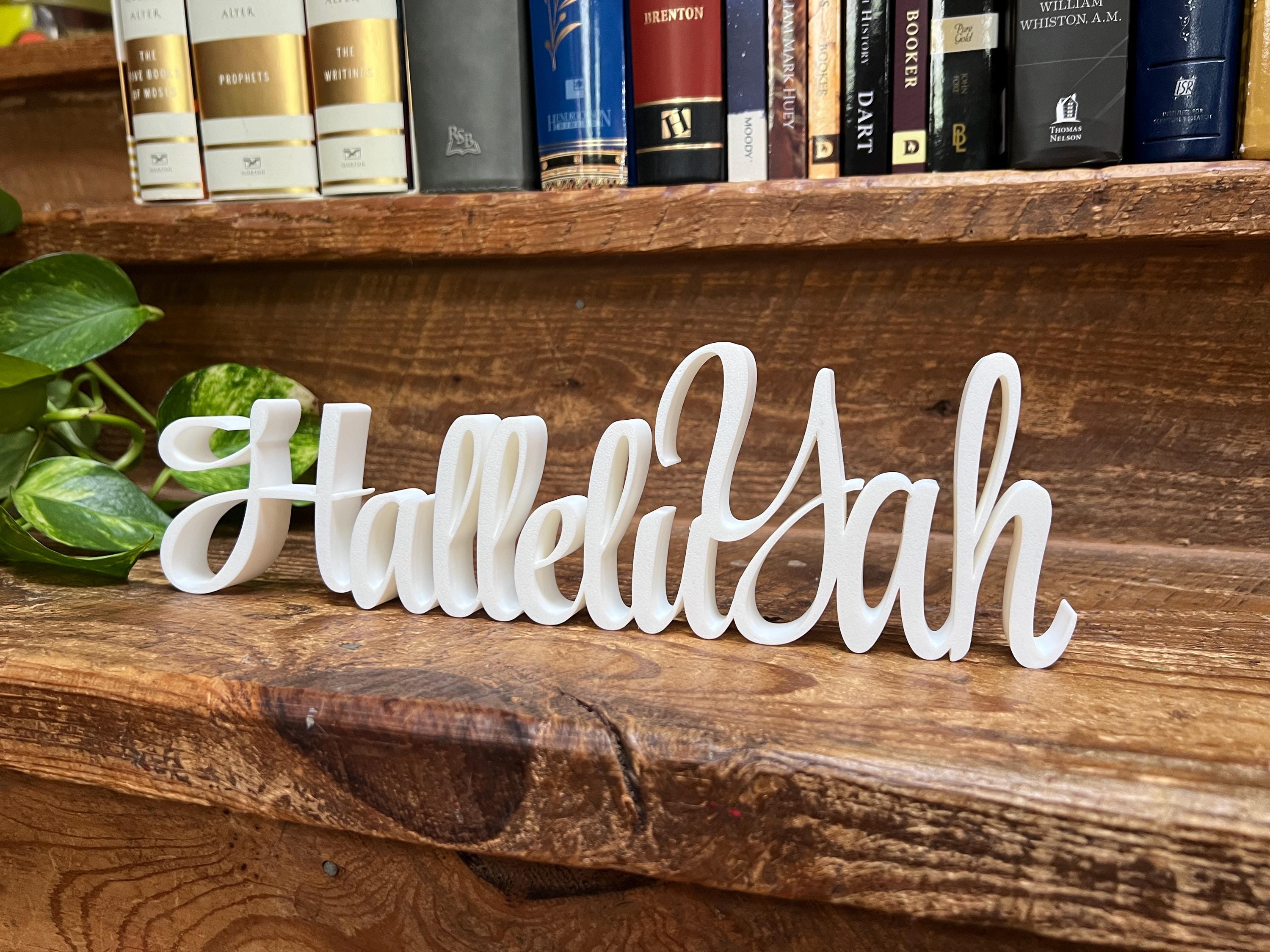 HalleluYah Freestanding Sign Decor