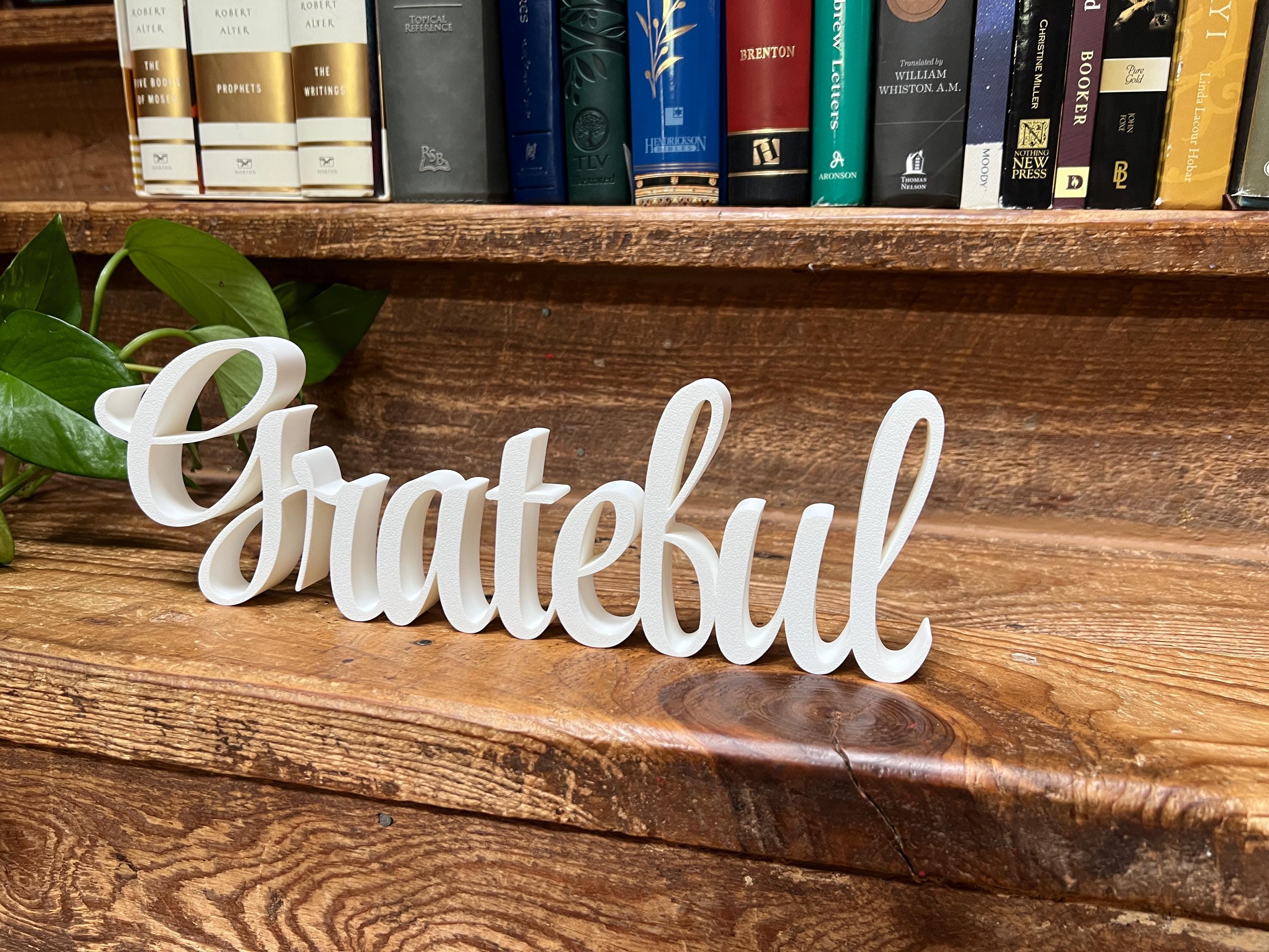Freestanding Grateful Sign Decor | Grateful 3D Name Sign | Scriptural Decoration | Thanksgiving Decor | Sukkot Decor |