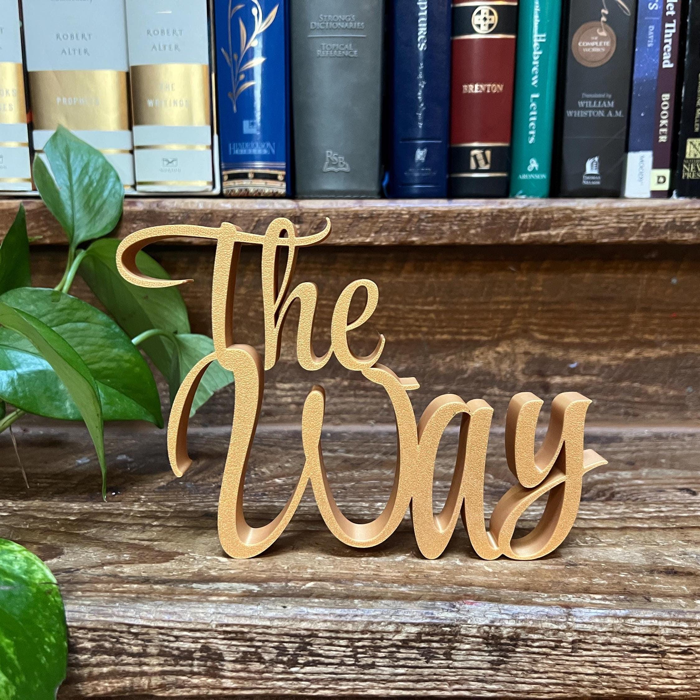 The Way Freestanding Sign Decor | The Way The Truth The Life Bundle