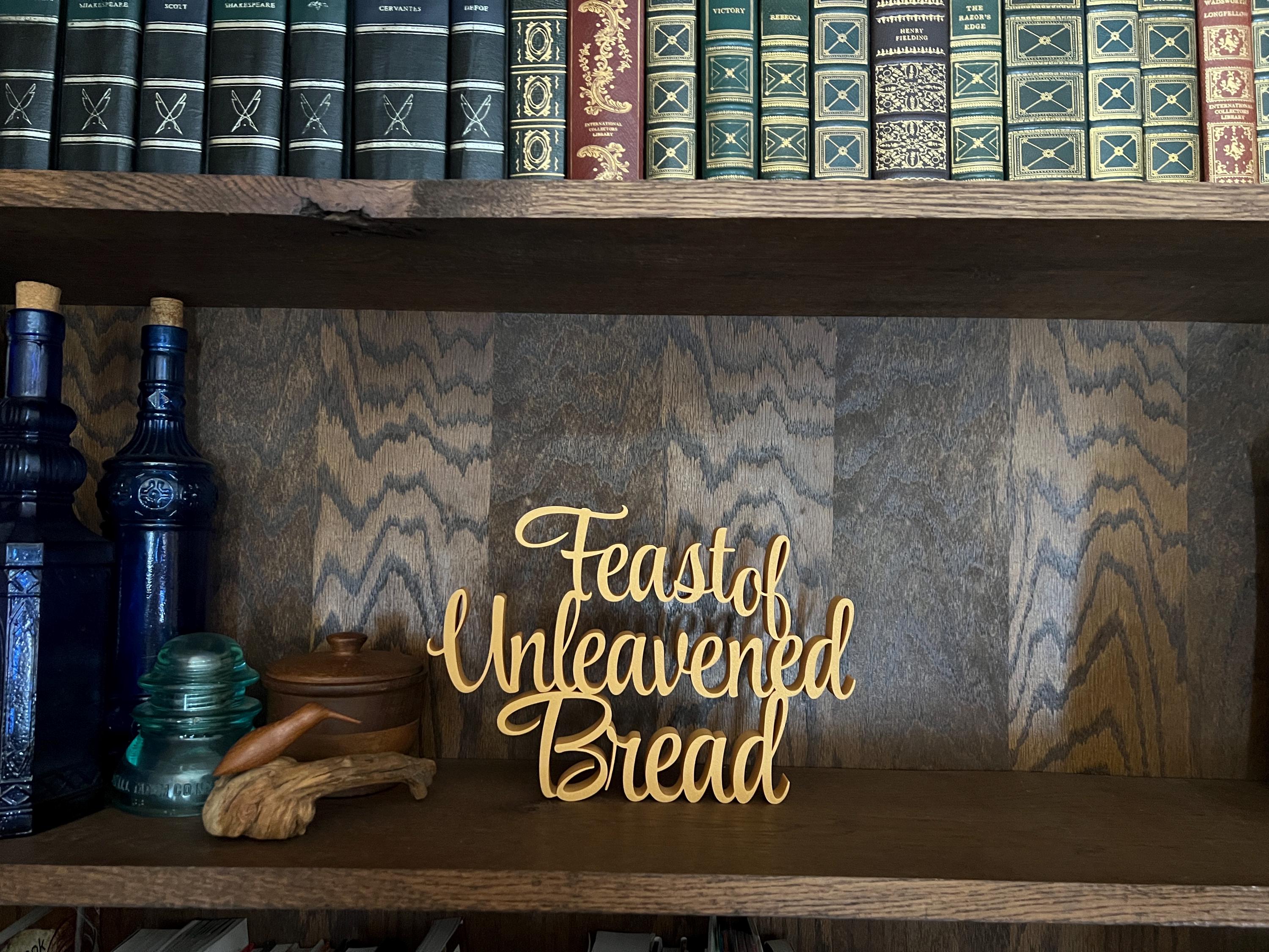 Feast of Unleavened Bread Freestanding Sign Decor | ULB Feast Days Table Mantle Bookshelf Decor | 3D Name Sign Decor | Jewish Home Decore