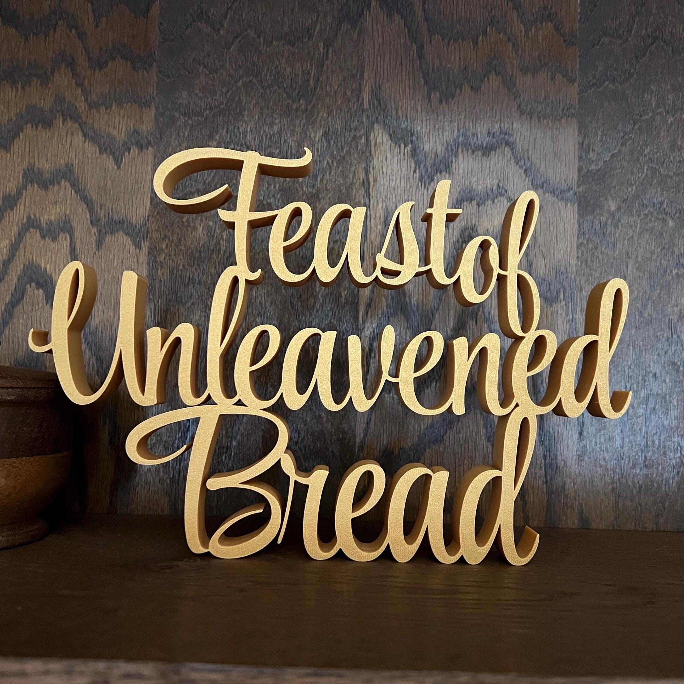Feast of Unleavened Bread Freestanding Sign Decor | ULB Feast Days Table Mantle Bookshelf Decor | 3D Name Sign Decor | Jewish Home Decore