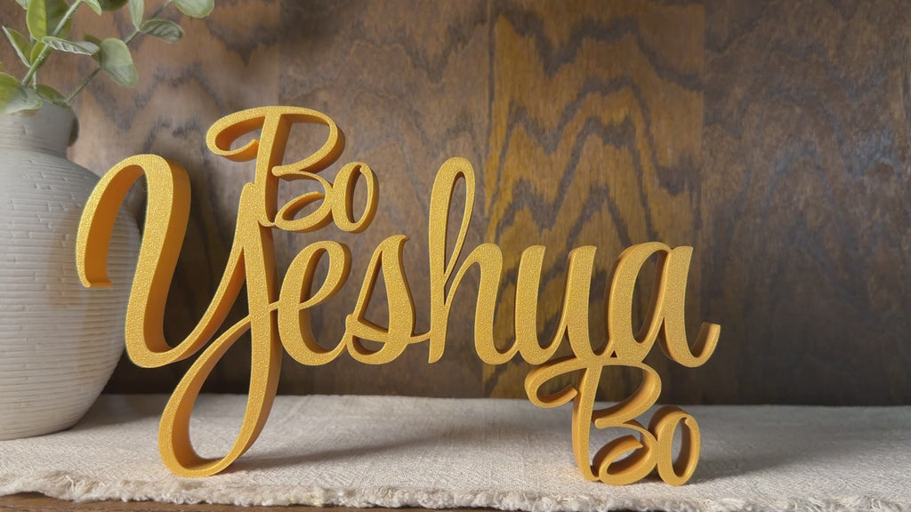 Bo Yeshua Bo Freestanding Sign Decor